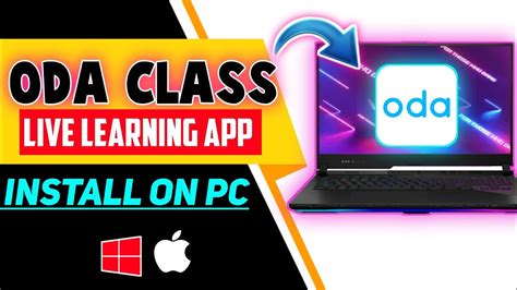 odd laptop|Download Oda Class App .